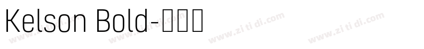 Kelson Bold字体转换